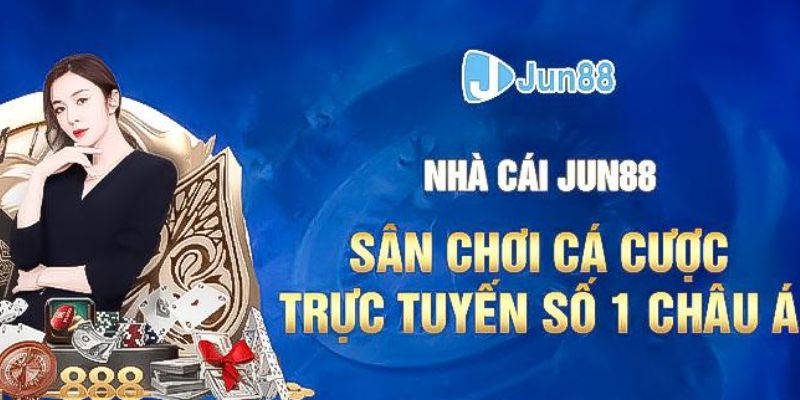 Cập Nhật Link Vào Trang Chủ Jun88 An Toàn Và Mới Nhất 2023